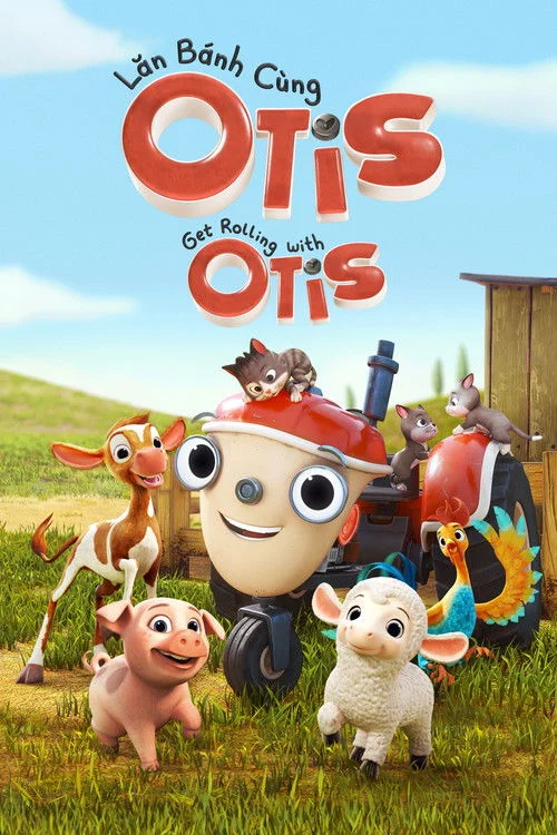 Lăn Bánh Cùng Otis (Phần 2)
