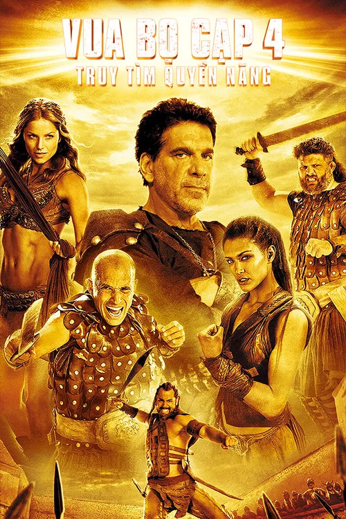 Xem phim Vua Bọ Cạp 4: Truy Tìm Quyền Năng - GoGoPhim
