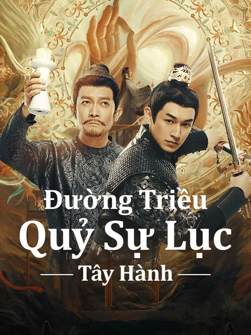 Đường Triều Quỷ Sự Lục 3: Trường An