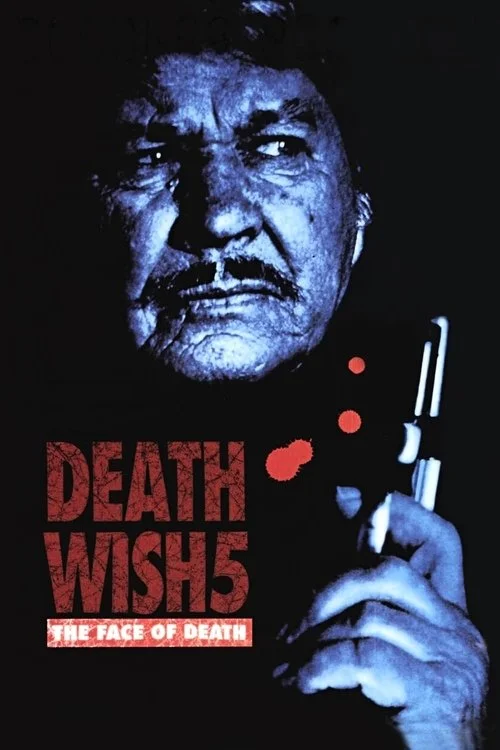 Death Wish V: Khuôn mặt của thần chết