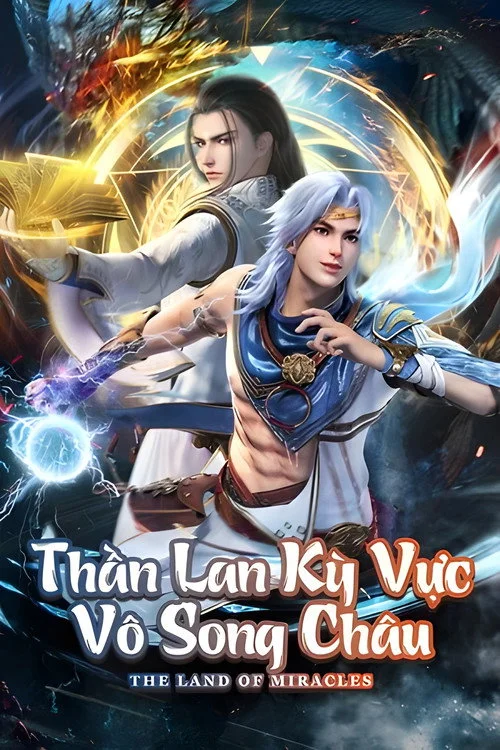 Thần Lan Kỳ Vực Vô Song Châu 2