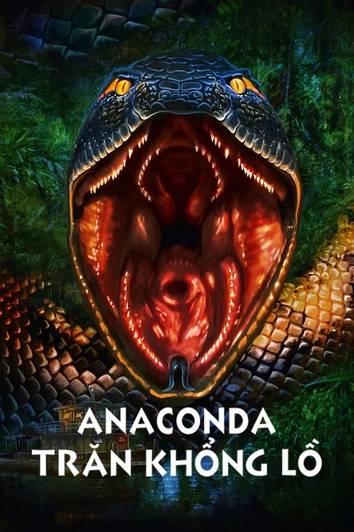 Anaconda: Trăn Khổng Lồ