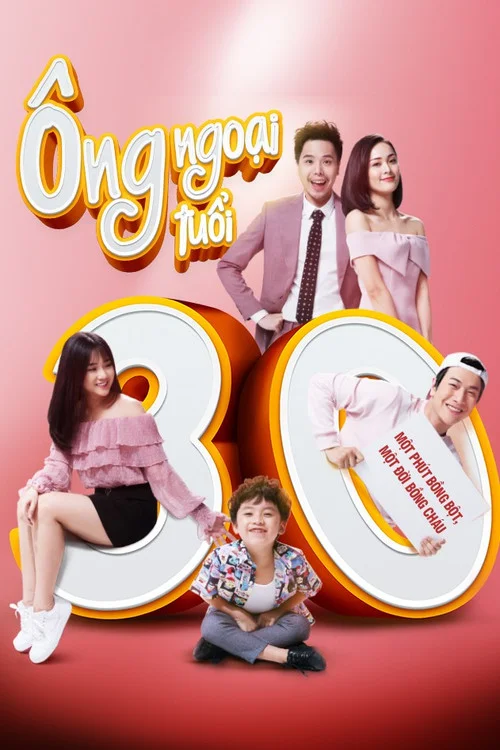 Xem phim Ông ngoại tuổi 30 - GoGoPhim