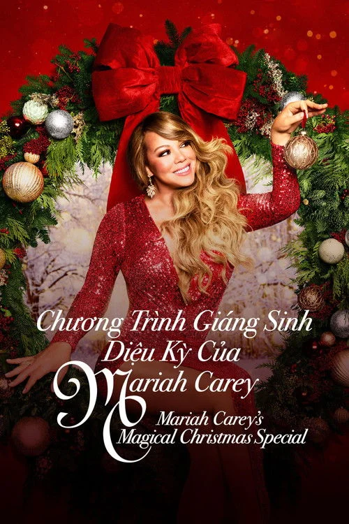 Chương Trình Giáng Sinh Diệu Kỳ Của Mariah Carey