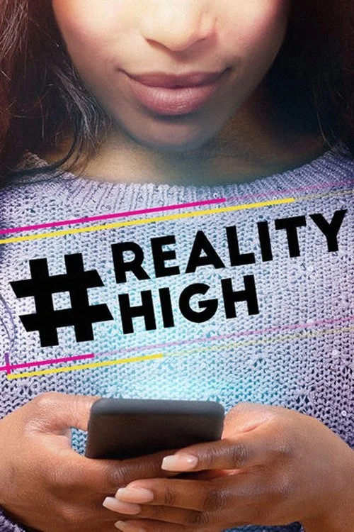 Reality High